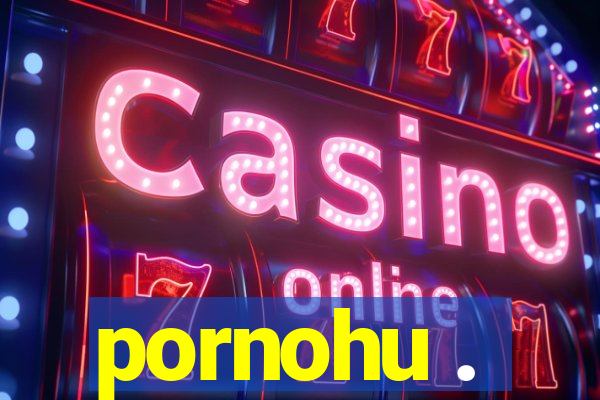 pornohu .